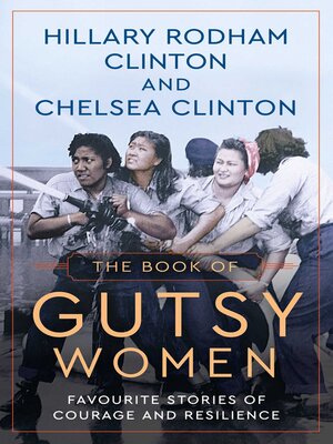 cover image of The Book of Gutsy Women